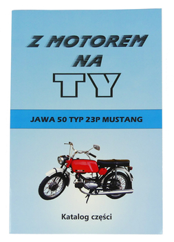 Książka serwisowa katalog service manual Jawa 50 mustang 23p