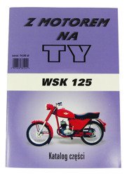 Z motorem na ty katalog części schemat wsk 125